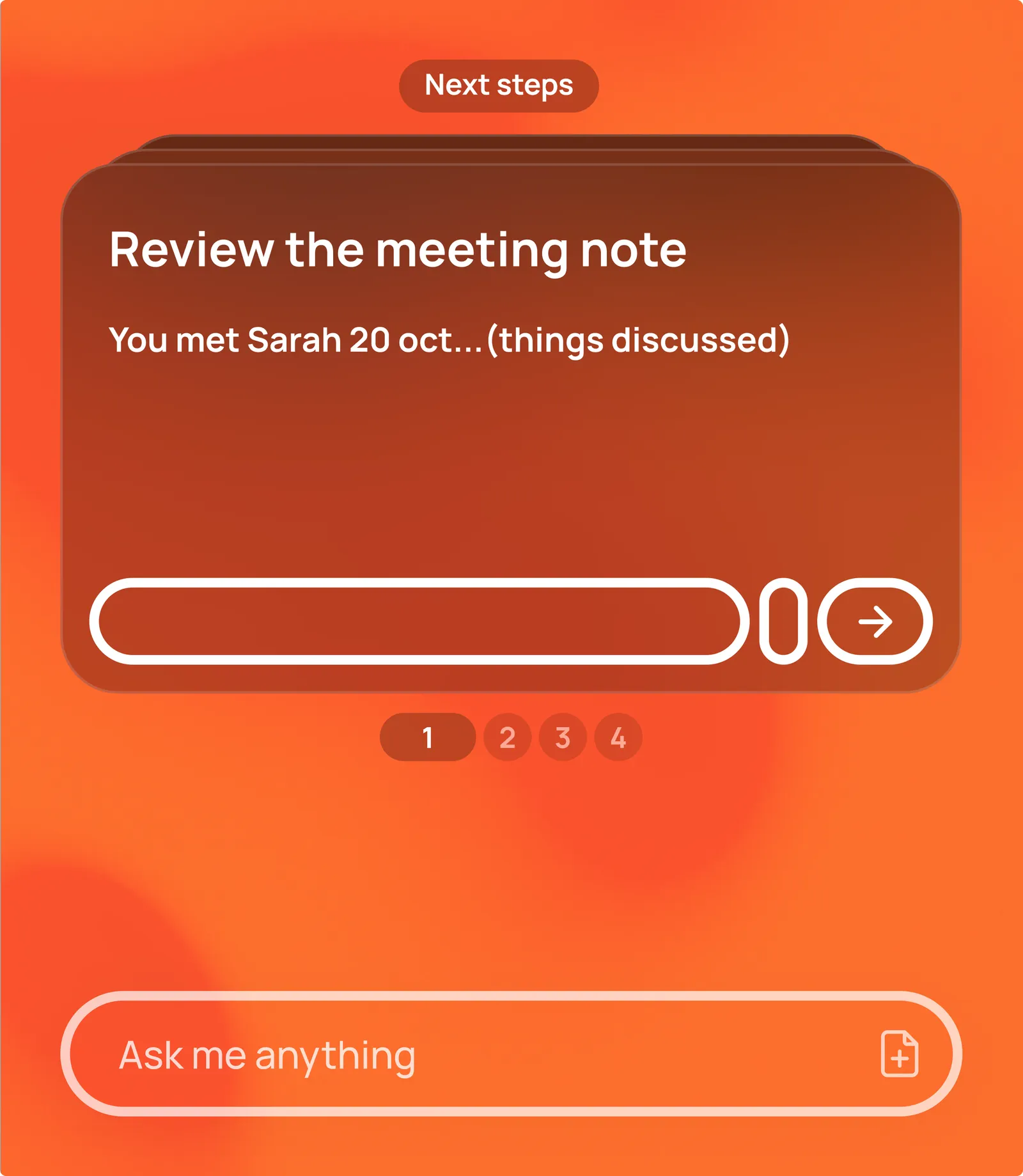 The Afternoon Next steps card on orange — Review the meeting note — with an Ask me anything field below