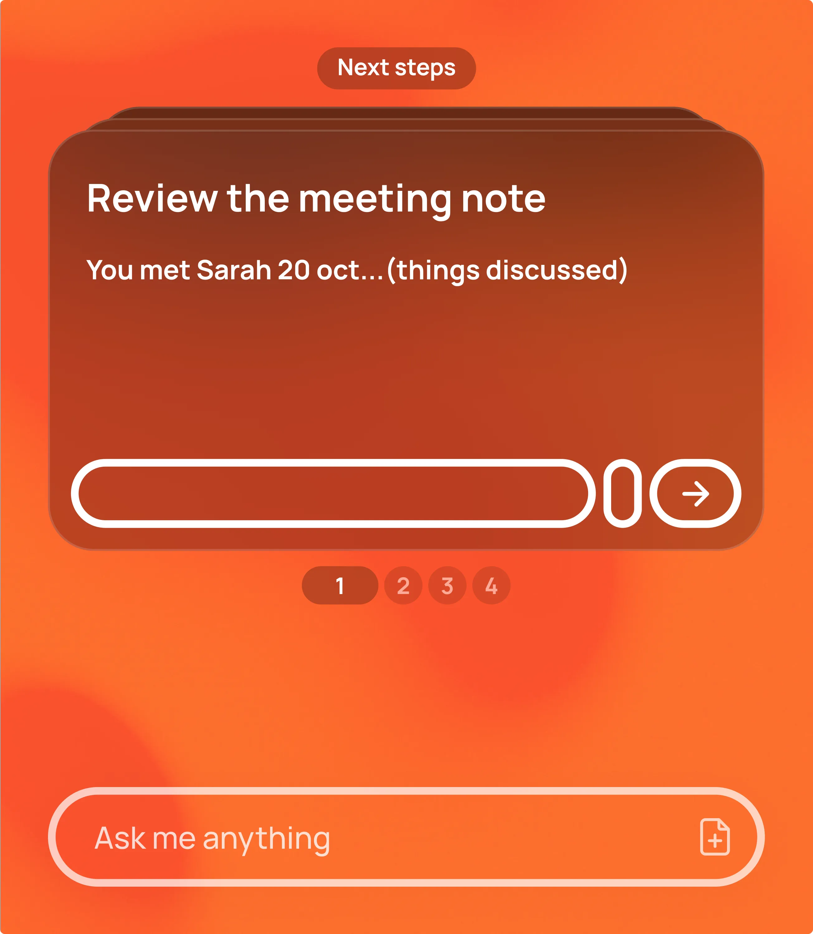 The Afternoon Next steps card on orange — Review the meeting note — with an Ask me anything field below