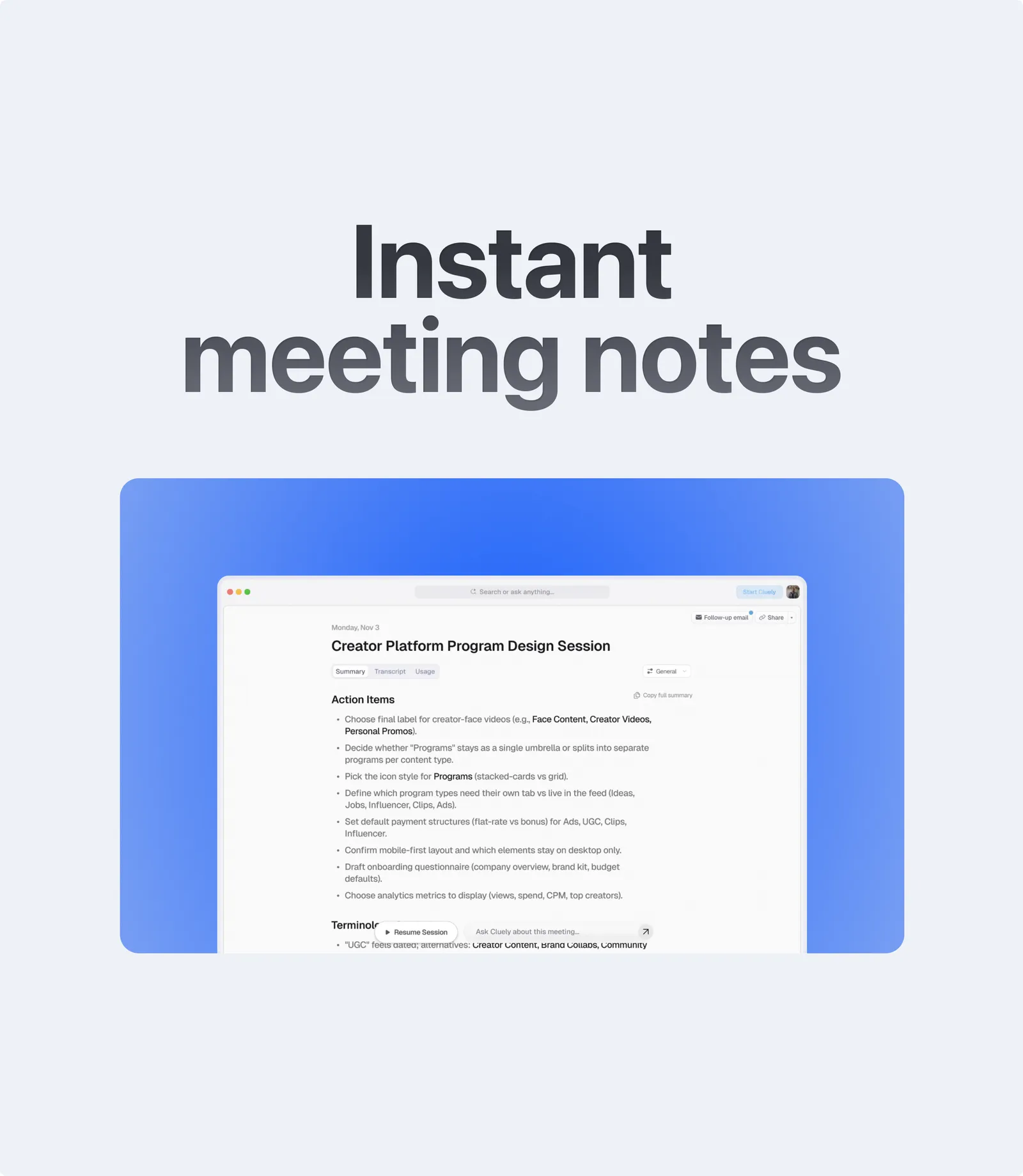 “Instant meeting notes” screen showing the action items captured from a recorded session