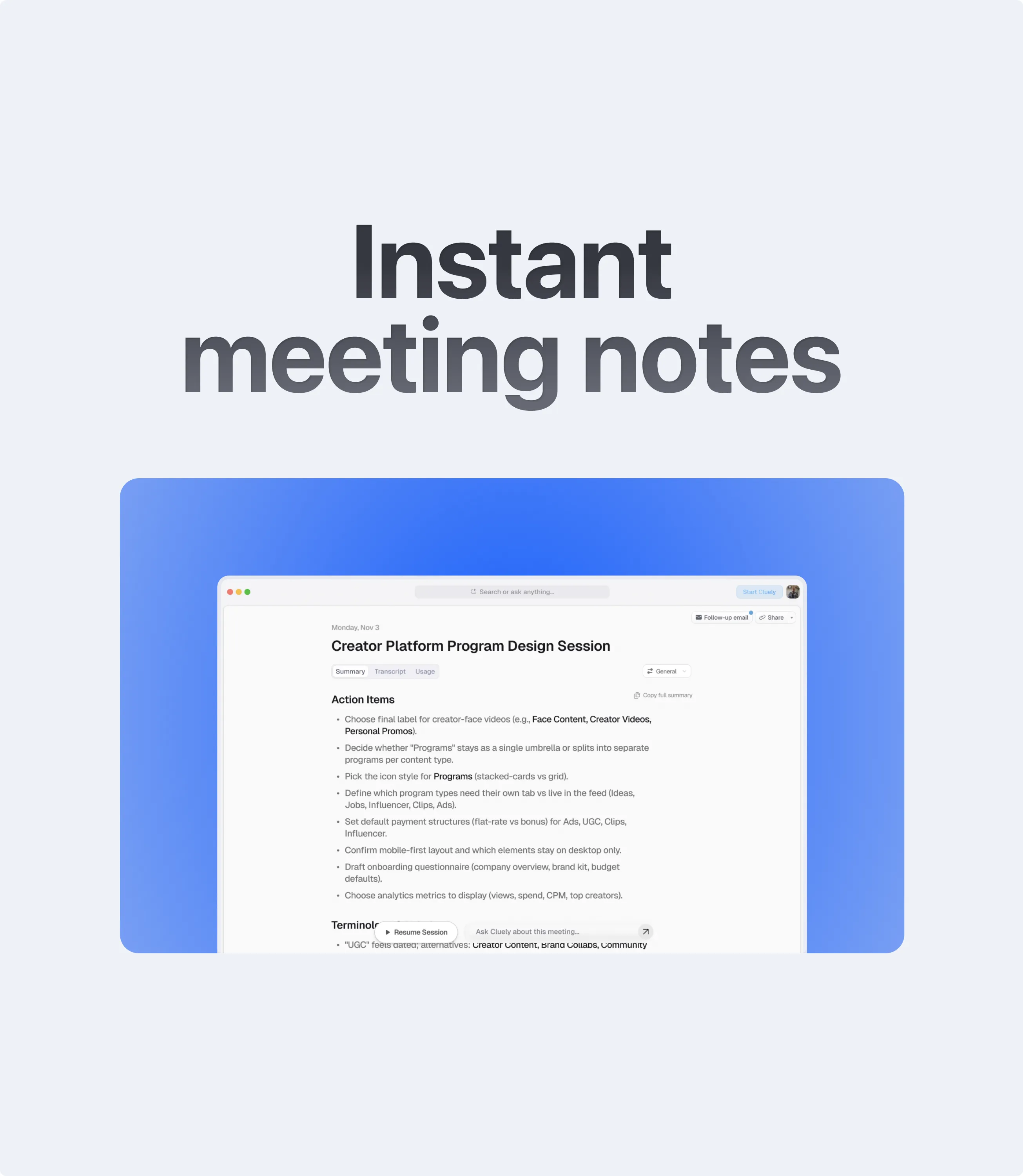 “Instant meeting notes” screen showing the action items captured from a recorded session
