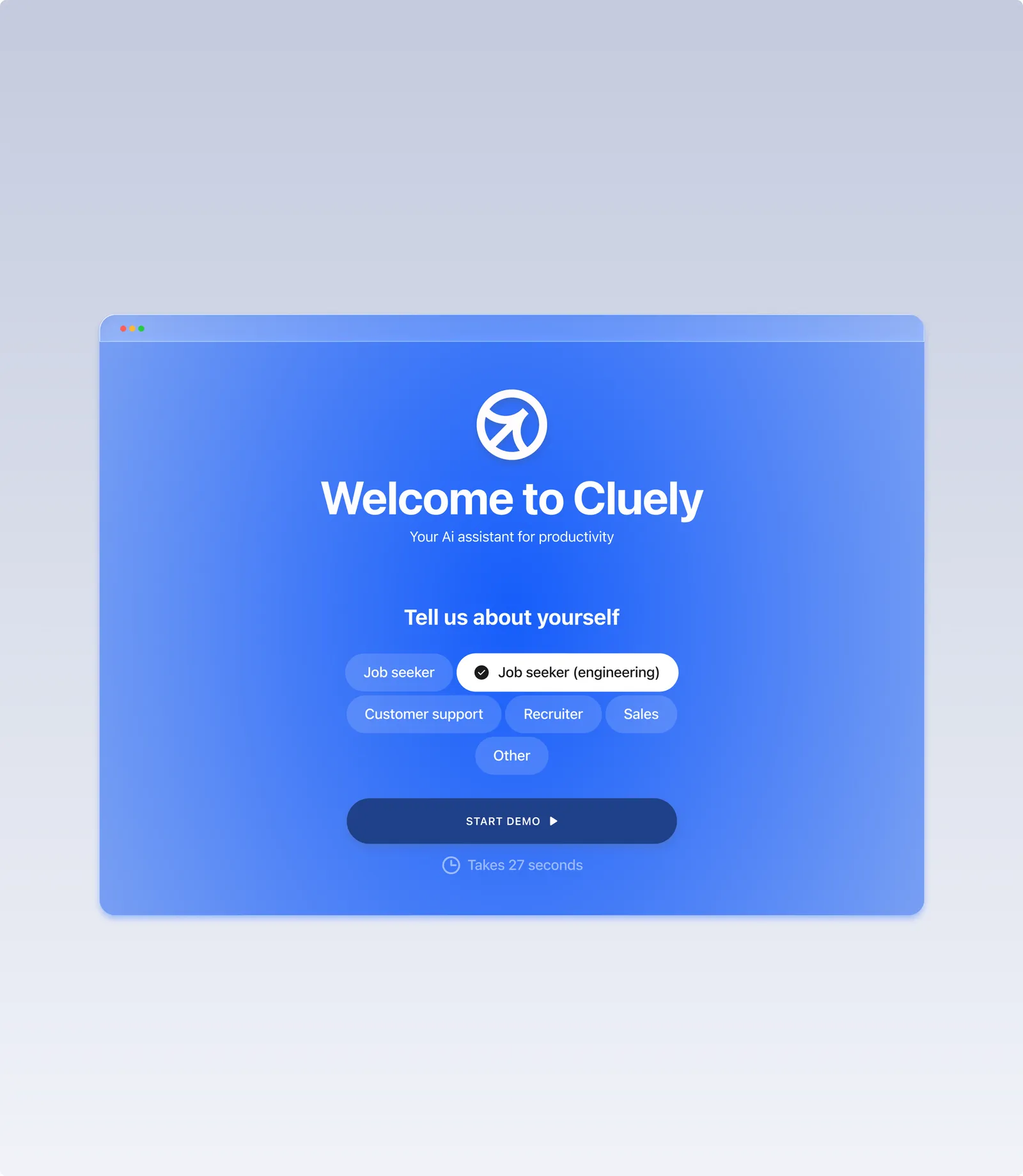 Welcome screen asking a new user which role they are in before a 27-second demo