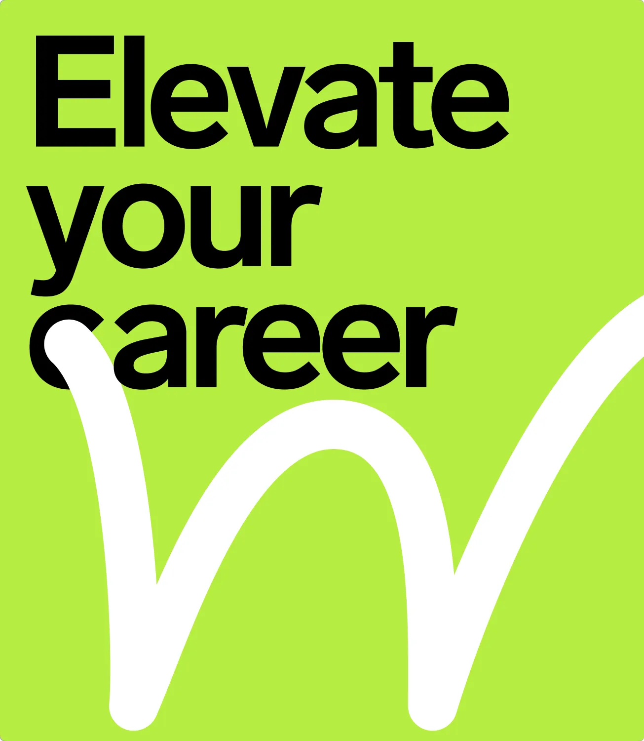 Elevate your career poster in Offered green