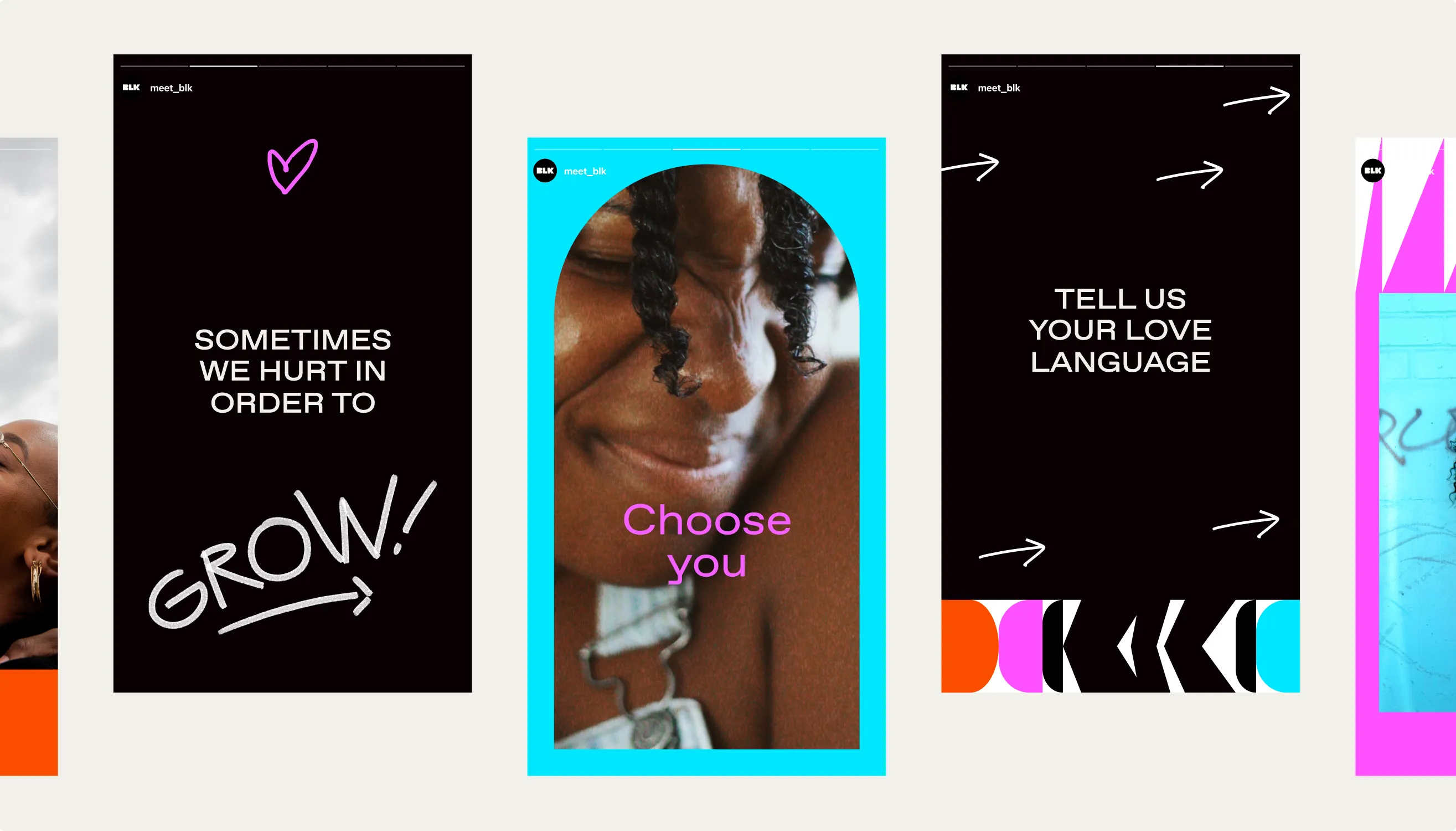 Three BLK Instagram stories reading Grow, Choose you and Tell us your love language
